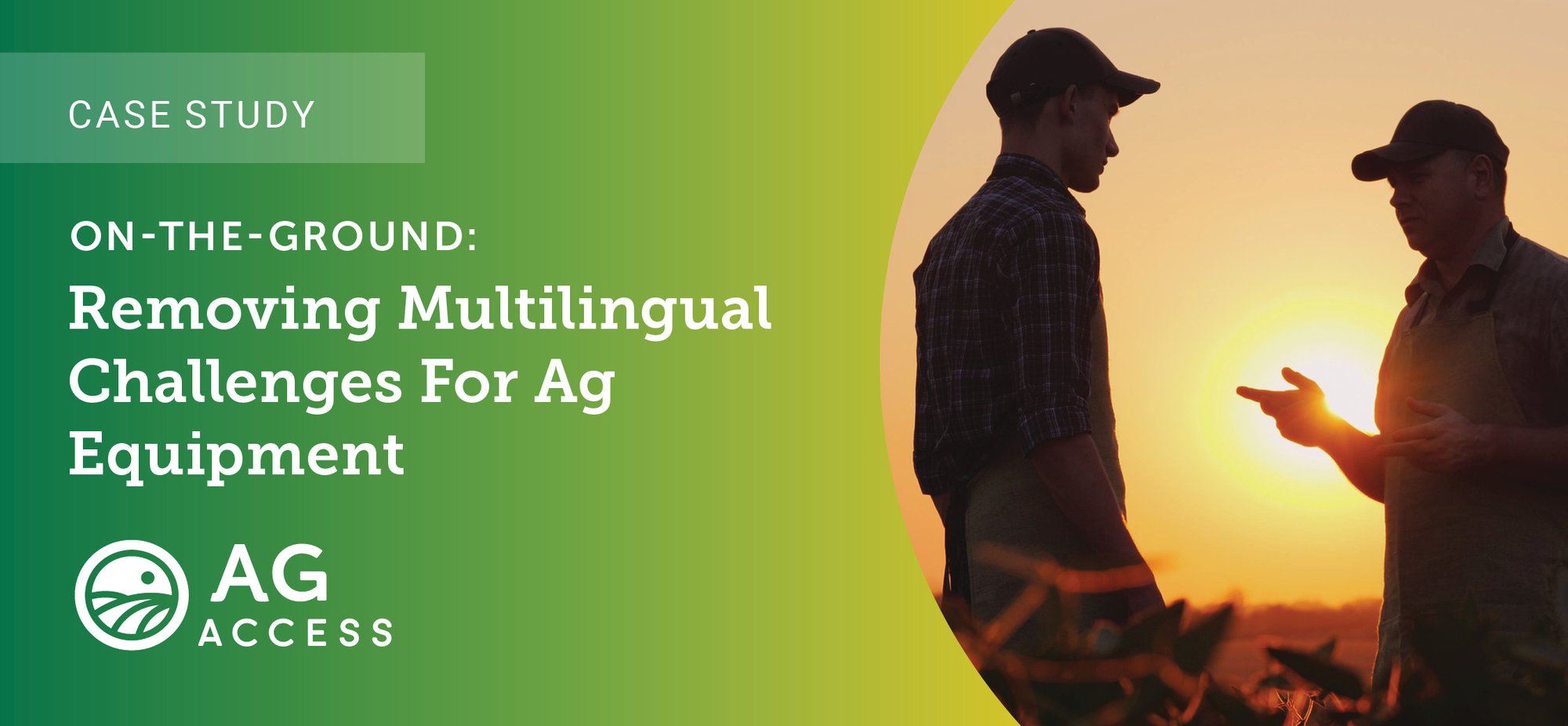 On-The-Ground Removing Multilingual Challenges for Ag Equipment