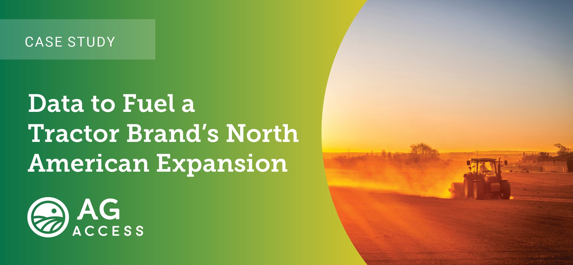 Case Study Data to Fuel a Tractor Brands North American Expansion Cover Image